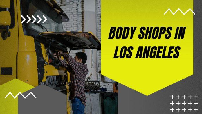 body shops in Los Angeles