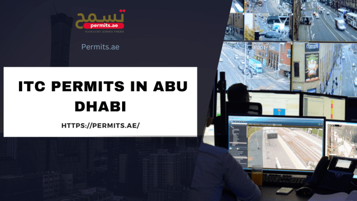 itc permits in abu dhabi