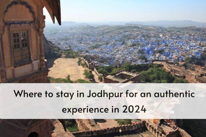 stay in Jodhpur