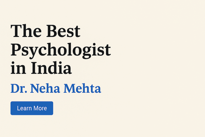 The Best Psychologist in India