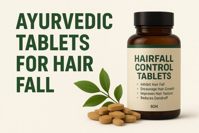 ayurvedic tablets for hair fall