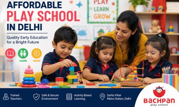 Affordable Play School in Delhi