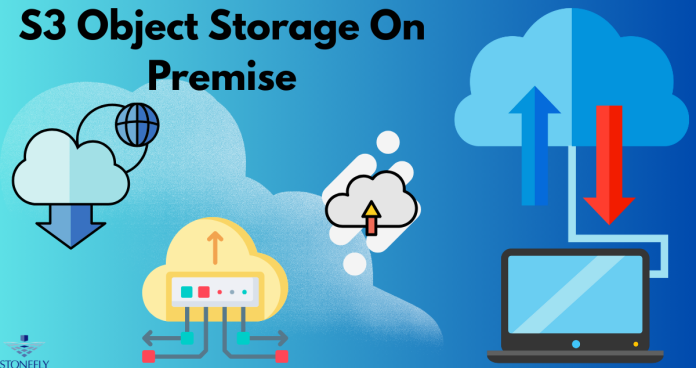 S3 Object Storage On Premise